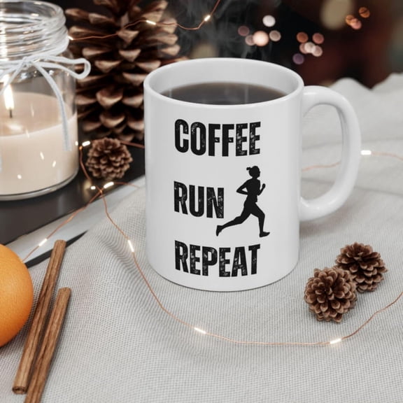 Coffee Run Repeaeramic Mug, Funny Gift Coffee Lovers, Coffee Mug with Quote, Morning Routine Mug, Gift Runners, Running Mug,.