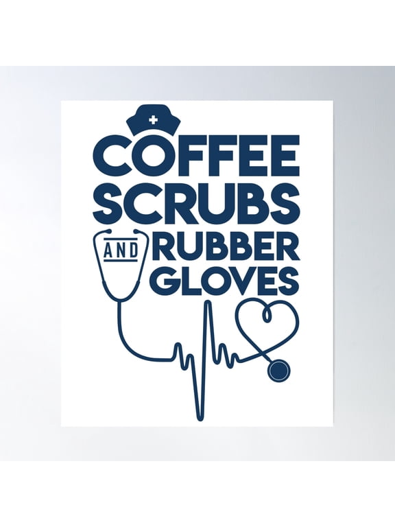 Coffee Scrubs And Rubber Gloves Poster Wall Art, Modern Wall Decor, 8x12 UNFRAMED