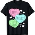 thumbnail image 1 of Coffee Scrubs and Baby Hugs Valentines Day for Nurses T-Shirt, 1 of 5