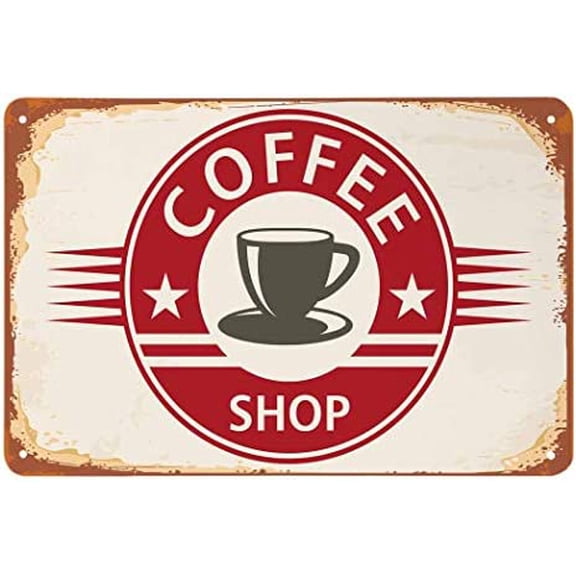 Coffee Shop Tin Sign,Poster with Coffee Cup Metal Tin Signs for Cafes Bars Pubs Shop Wall Decorative Funny Retro Signs for Men Women 8x12 Inch