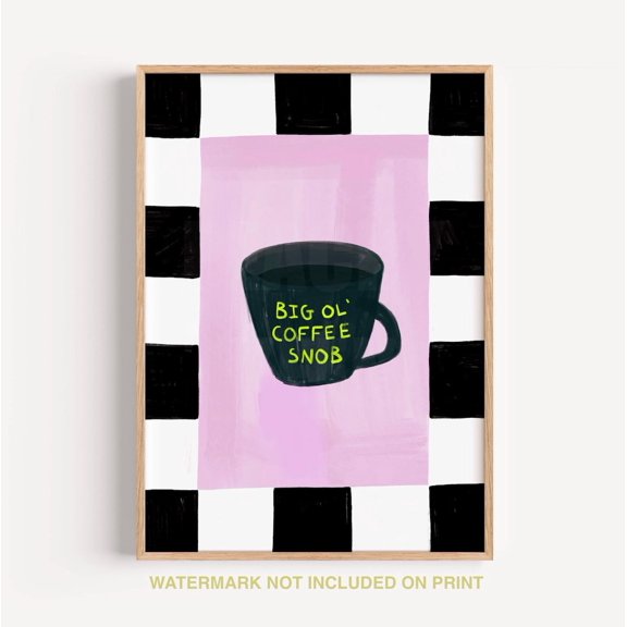 Coffee Snob Kitchen Typography Wall Art Decor Unframed Paper Print