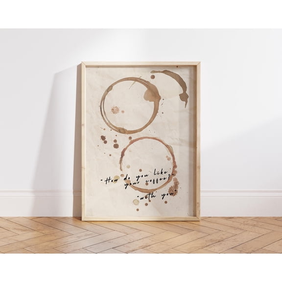 Coffee Stain Poster: Romantic Kitchen Wall Art (File), Poster Only