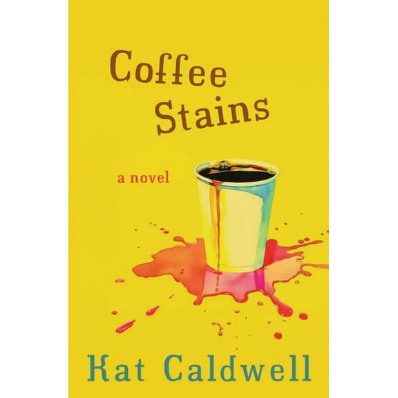 Coffee Stains: closed-door new adult christian contemporary romance, (Paperback)