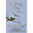 thumbnail image 1 of Coffee, Tea or ...Assassin? Paperback, 1 of 1