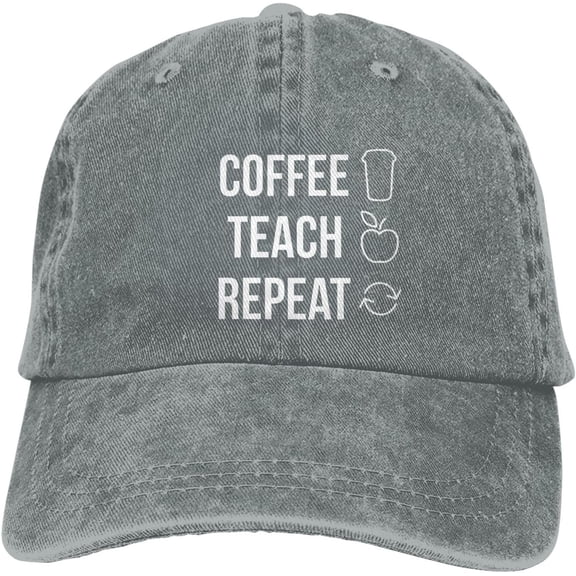 Coffee Teach Repeat Funny Hat Adjustable Denim Baseball Cap Black Dad Hat Men Women