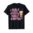 thumbnail image 1 of Coffee Teach Repeat Half School Counselor Half Coffee T-Shirt, 1 of 5