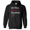 thumbnail image 1 of Coffee Teach Repeat Hoodie Sweatshirt Unisex Large Black, 1 of 5