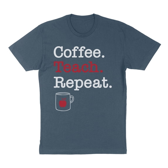 Coffee Teach Repeat Shirt Unisex Medium Indigo Blue