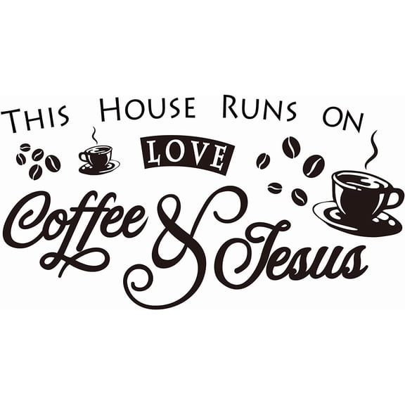 Coffee Theme PVC Wall Sticker This House Runs ON Love Coffee and Jesus Word Vinyl Wall Art Wall Decal Sticker for Cafe Coffee Bar Wall Door Decor 10.6"x19" colorful DIY