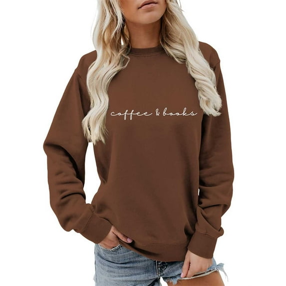 Coffee Themed Sweatshirt For Book Lover Graphic Pullover Long Sleeve Crewneck Letter Print Casual Shirts