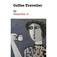 thumbnail image 1 of Coffee Traveller (Paperback), 1 of 1