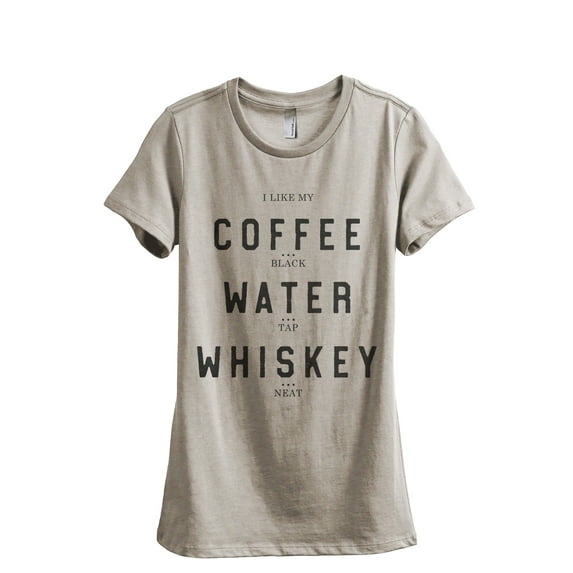 Coffee Water Whiskey Neat Women's Fashion Relaxed T-Shirt Tee Heather Tan Small