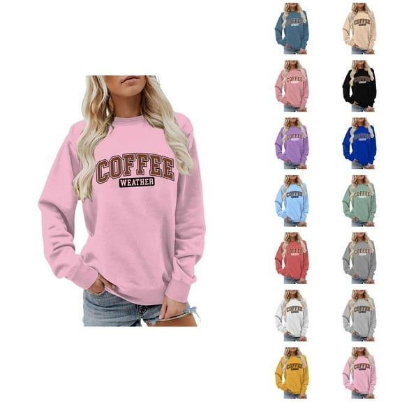 Coffee Weather Sweatshirts for Women 2025 Fall Winter Long Sleeve Crewneck Cute Coffee Sweatshirt Pullover Tops