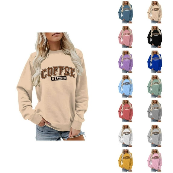 Coffee Weather Sweatshirts for Women 2025 Fall Winter Long Sleeve Crewneck Cute Coffee Sweatshirt Pullover Tops