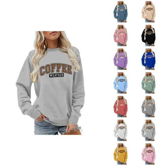 Coffee Weather Sweatshirts for Women 2025 Fall Winter Long Sleeve Crewneck Cute Coffee Sweatshirt Pullover Tops