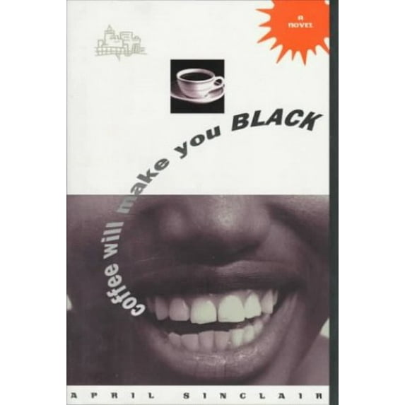Pre-Owned Coffee Will Make You Black (Hardcover) 1562827960 9781562827960