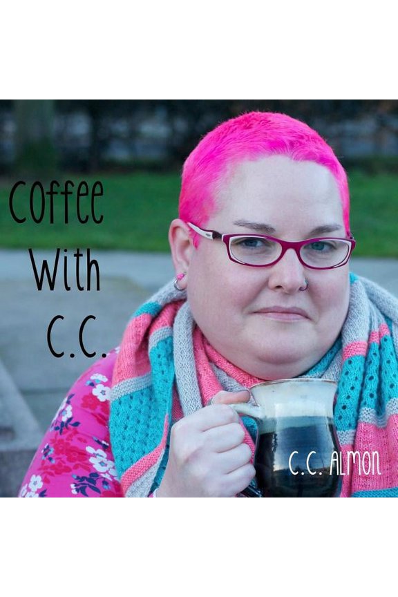 Coffee With C.C.: A 7 Pattern Caffeine Inspired Knitting Collection, (Paperback)