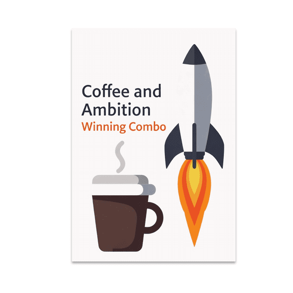 Coffee and Ambition Winning Combo - Entrepreneurial Motivation - 13x19 Poster Print