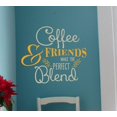 thumbnail image 1 of Coffee and Friends Perfect Blend Modern Kitchen Quotes Vinyl Lettering Decals 2-Color, 23x19-Inch, Warm Gray/Honey, 1 of 4