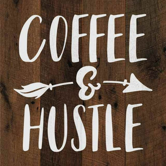 Coffee and Hustle Rustic Looking Café Inspiration Wood Sign Wall Décor Gift 12 x 12 Wood Sign B3-12120061047