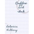 thumbnail image 1 of Coffee and Ink, (Paperback), 1 of 1
