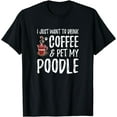 thumbnail image 1 of Coffee and Poodle T-Shirt for Poodle Dog Mom T-Shirt, 1 of 4