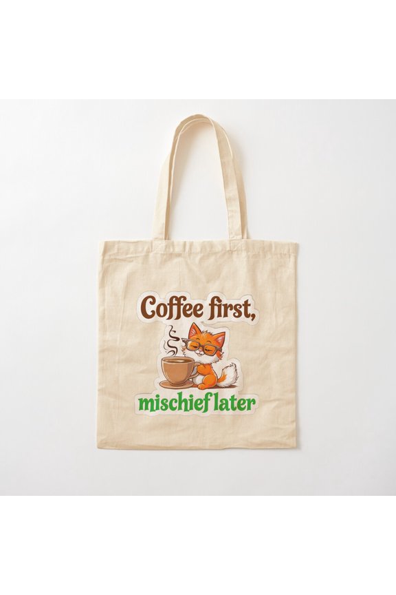 Coffeeee First, Mischief Later Canvas Tote Bags, Reusable Shopping Bag