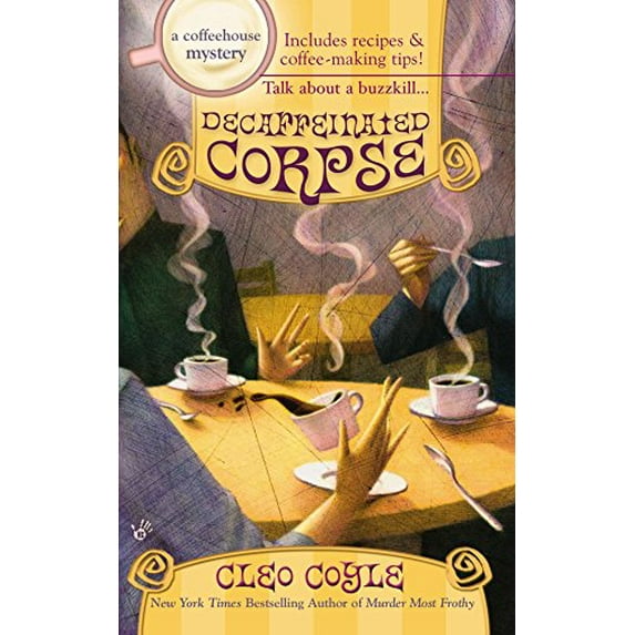 Pre-Owned Decaffeinated Corpse (Mass Market Paperback) 0425216381 9780425216385