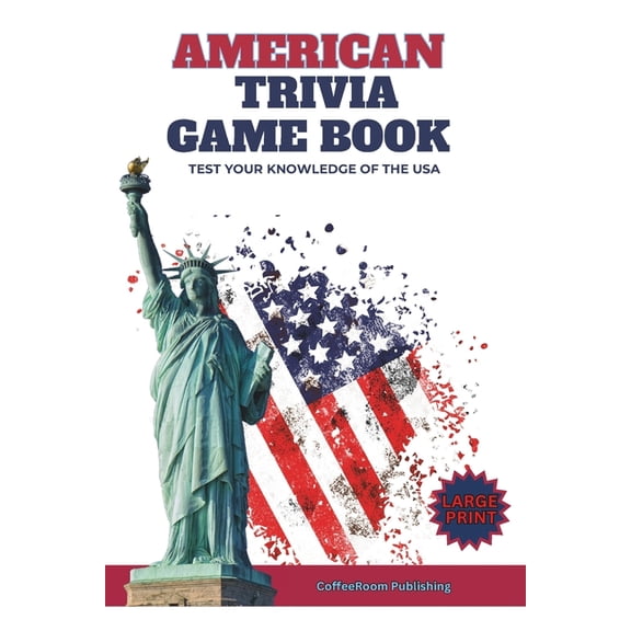 Coffeeroom Trivia American Trivia Game Book: An All-American Trivia Book For the Family, (Paperback)