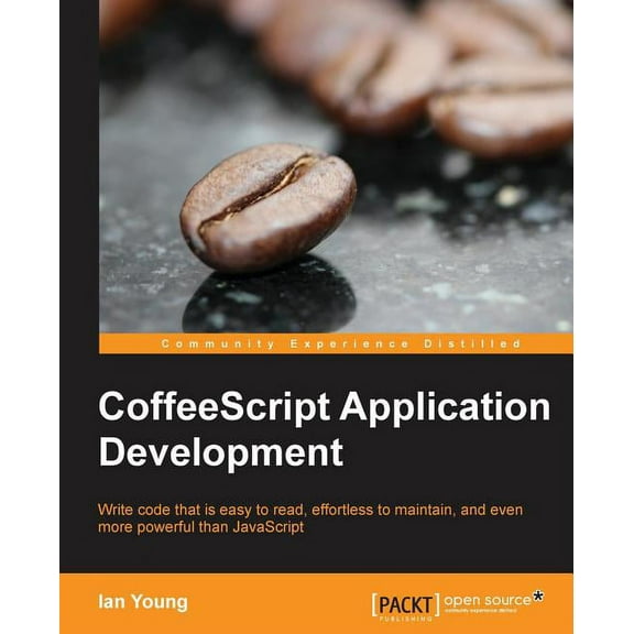 Coffeescript Application Development, (Paperback)