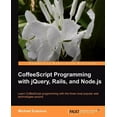 thumbnail image 1 of Coffeescript Programming with Jquery, Rails, and Node.Js, 1 of 1