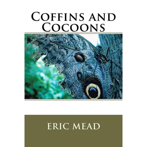 Coffins and Cocoons (Paperback)