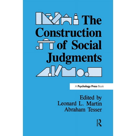 Cog Studies Grp of the Inst for Behavior The Construction of Social Judgments, (Hardcover)