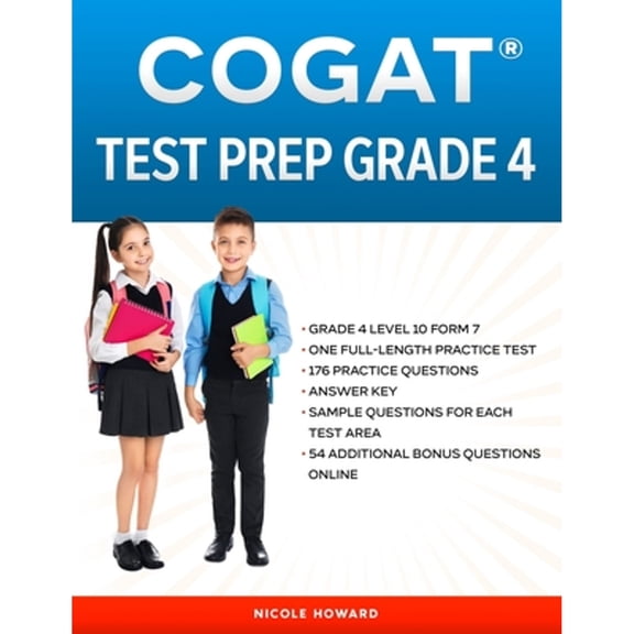 Pre-Owned COGAT TEST PREP GRADE 4: Grade 4, Level 10, Form 7, One Full Length Practice Test, 176 Practice Questions, Answer Key, Sample Questions for Each Test ... Online. (Gifted and Talented Test Prep)