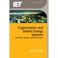 thumbnail image 1 of Cogeneration and District Energy Systems: Modelling, Analysis and Optimization (Hardcover) by Marc A Rosen, Seama Koohi-Fayegh, 1 of 1