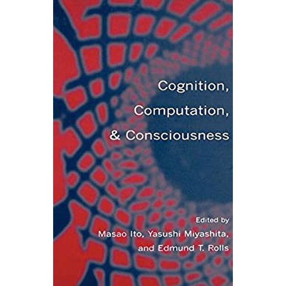 Pre-Owned Cognition, Computation, and Consciousness, 9780198524144, 0198524145, Hardcover, 1 edition