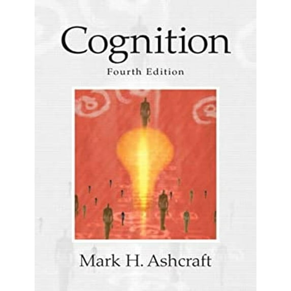Pre-Owned Cognition (Paperback) 0131552716 9780131552715