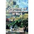 thumbnail image 1 of Pre-Owned Cognition and Communication at Work (Paperback) 0521645662 9780521645669, 1 of 1