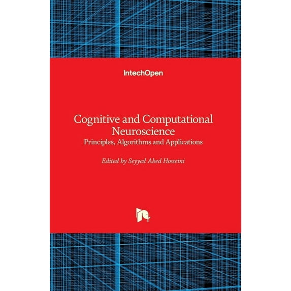 Cognitive and Computational Neuroscience: Principles, Algorithms and Applications (Hardcover)