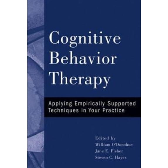 Pre-Owned Cognitive Behavior Therapy: Applying Empirically Supported Techniques in Your Practice Paperback