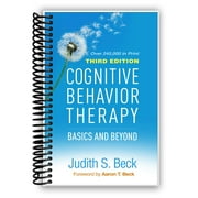 Cognitive Behavior Therapy Basics and Beyond Spiral Bound