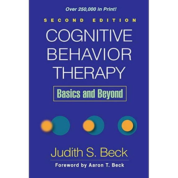 Pre-Owned Cognitive Behavior Therapy, Second Edition: Basics and Beyond Paperback