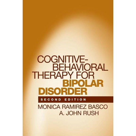 Cognitive-Behavioral Therapy for Bipolar Disorder (Edition 2) (Hardcover)