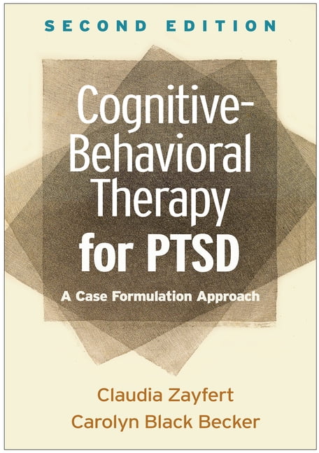 Cognitive-Behavioral Therapy for PTSD : A Case Formulation Approach (Edition 2) (Paperback)