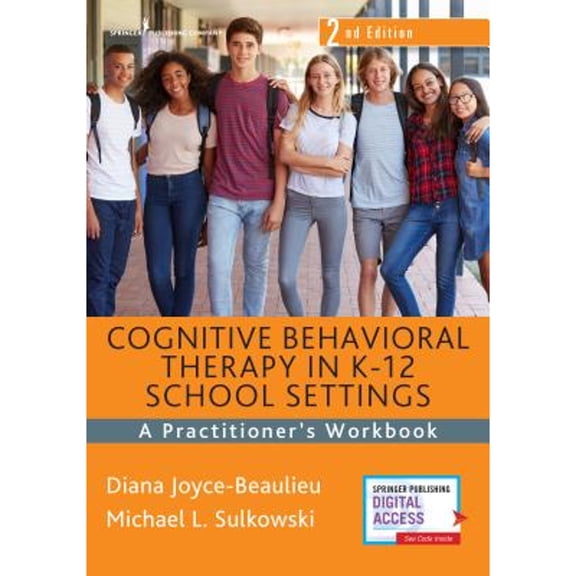 Pre-Owned Cognitive Behavioral Therapy in K-12 School Settings: A Practitioner's Workbook Paperback - USED