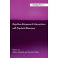 thumbnail image 1 of Cognitive-Behavioural Interventions with Psychotic Disorders, (Paperback), 1 of 1