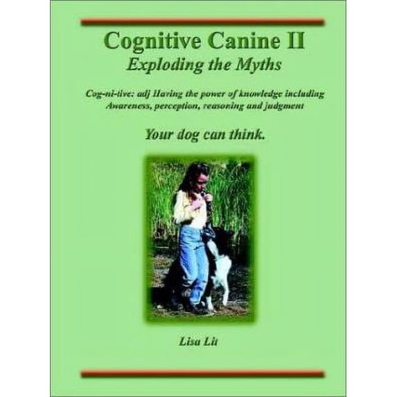 Pre-Owned Cognitive Canine II (Paperback) 1403342571 9781403342577
