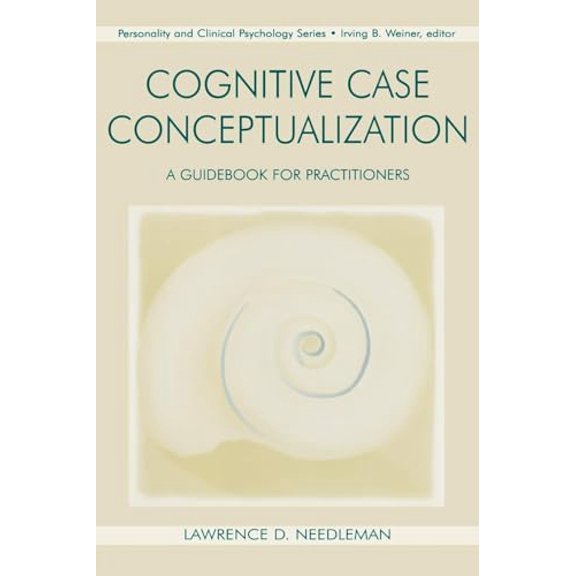 Pre-Owned Cognitive Case Conceptualization (Personality and Clinical Psychology), 9780805849530, 080584953X, Paperback, 1 edition