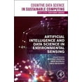 thumbnail image 1 of Cognitive Data Science in Sustainable Co Artificial Intelligence and Data Science in Environmental Sensing, (Paperback), 1 of 1