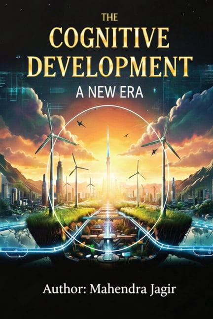 The Cognitive Development - A New Era, (Paperback)